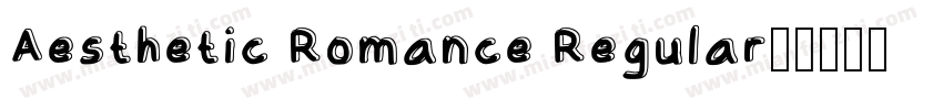 Aesthetic Romance Regular字体转换